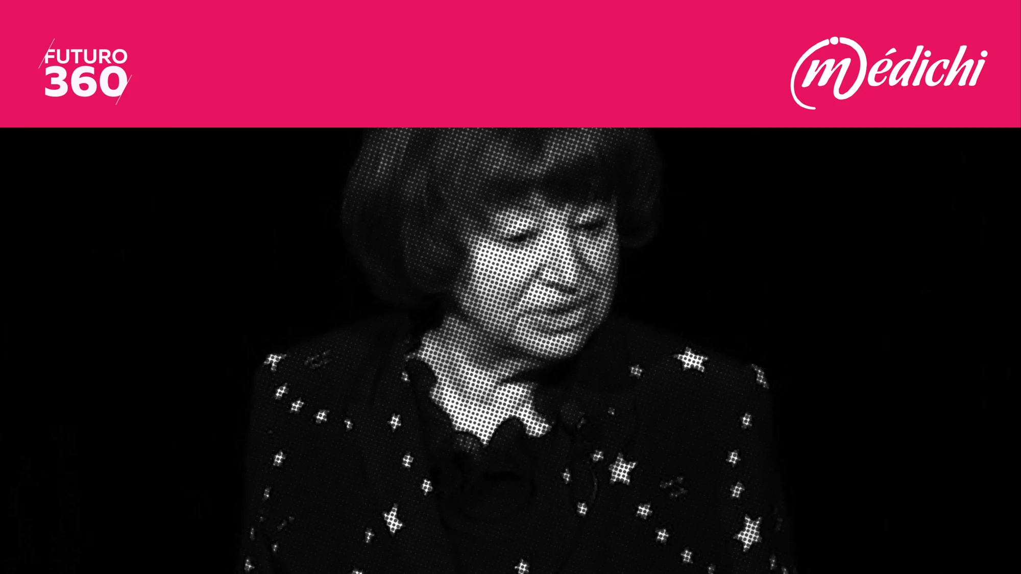 Retrato en blanco y negro con efecto halftone de una mujer con la cabeza inclinada, sobre fondo negro, con logos de Futuro 360 y Médichi.