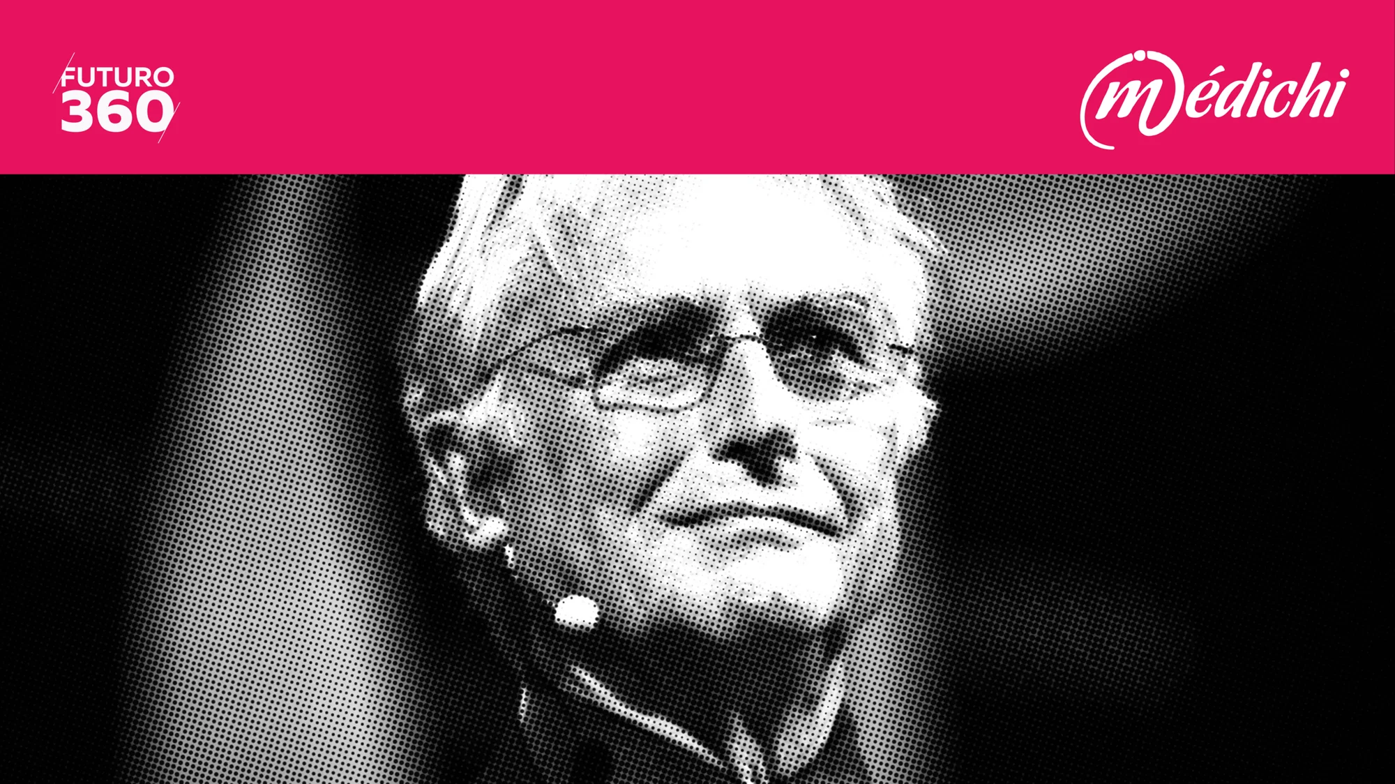 Retrato en blanco y negro con efecto halftone de un hombre mayor con lentes, bajo los logos de Futuro 360 y Médichi.